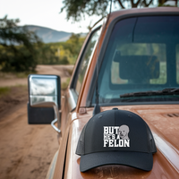 Load image into Gallery viewer, But He&#39;s A Felon! - Hat
