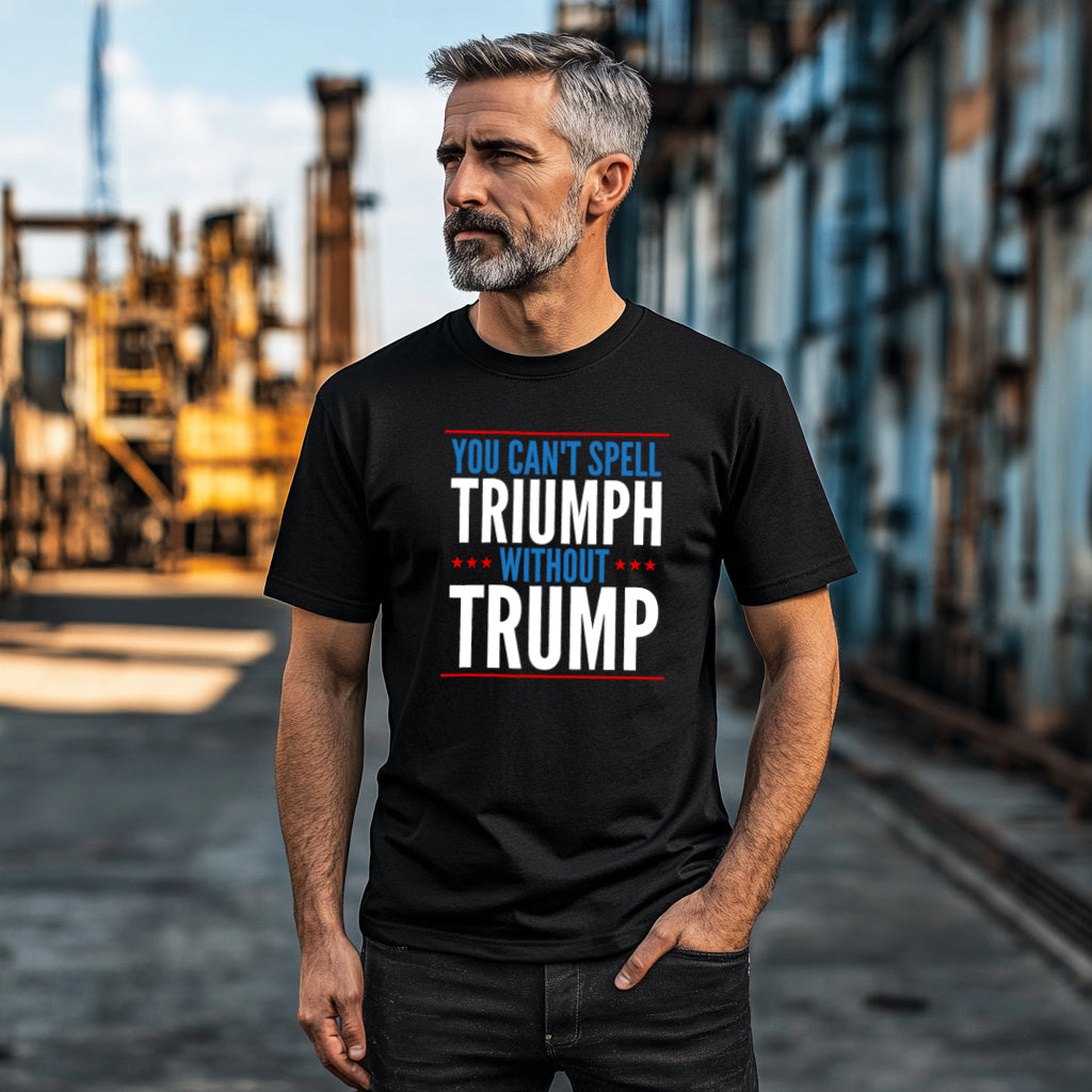 No Triumph Without Trump - Classic Tee