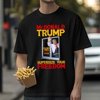 Load image into Gallery viewer, McDonald Trump - Supersize Your Freedom
